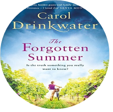The French Village Diaries - book review - The Forgotten Summer - Carol Drinkwater